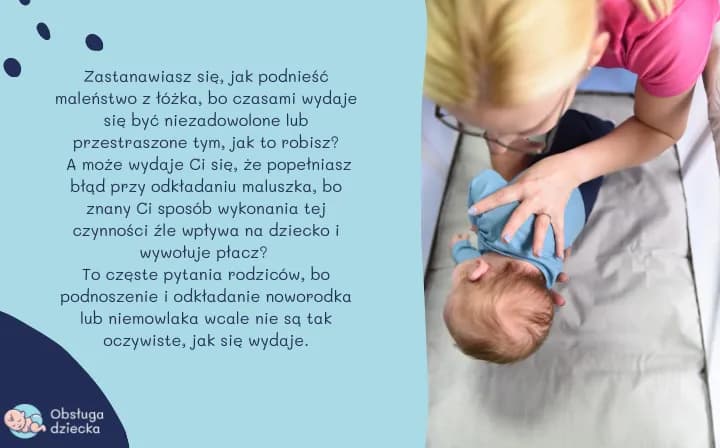 Jak podnosić niemowlę: bezpieczne techniki dla mam i fizjoterapeutów